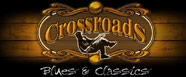 Crossroads Blues & Classics