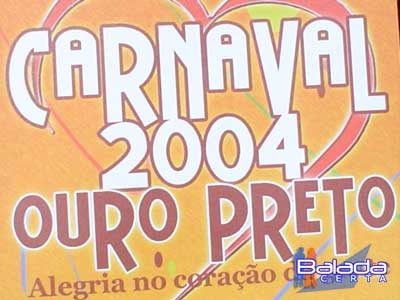 Balada: Fotos do Carnaval de 2004 em Ouro Preto - MG