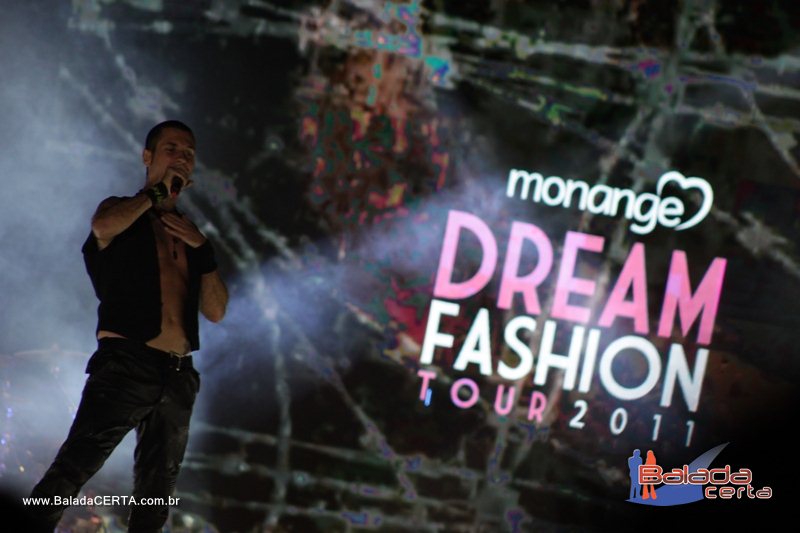 Balada: Monange Dream Fashion Tour 2011 - Capital Inicial - Female Angels - DJ Gustavo